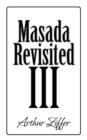 Masada Revisited III : A Play in Nine Scenes - Book