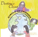 Destiny's Closet : Circle of Friends - eBook
