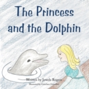 The Princess and the Dolphin - eBook