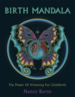 Birth Mandala : The Power of Visioning for Childbirth - eBook