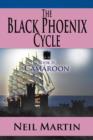 The Black Phoenix Cycle : Book II Camaroon - Book