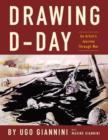 Drawing D - Day : An Artist's Journey Through War - Book