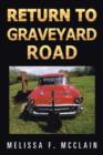 Return to Graveyard Road - Book