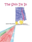 The Skin I'm In - eBook