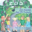 Zoo Animals and My Friends - eBook