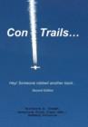 Con Trails... : Hey! Someone Robbed Another Bank... - Book