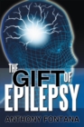 The Gift of Epilepsy - eBook