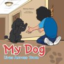 My Dog Lives Across Town - Book