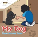 My Dog Lives Across Town - eBook