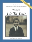 Would I Lie to You? - eBook