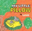 My Little Pillow - Book