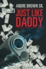 Just Like Daddy - eBook