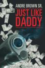 Just Like Daddy - Book