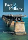 Fact & Fallacy : Essays & Opinions on Florida's Most Controversial Insurance Topics 2009-2012 - Book