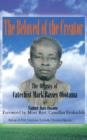 The Beloved of the Creator : The Odyssey of Catechist Mark Bassey Obotama - Book