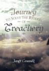 Journey to Solve the Riddles of Treachery - Book