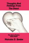 Thoughts and Feelings from the Heart : My Life in Poetry 1959-2004 - Book