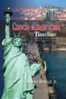 Czech American Timeline : Chronology of Milestones in the History of Czechs in America - eBook