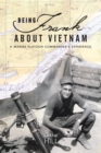 Being Frank About Vietnam : A Marine Platoon Commander's Experience - eBook