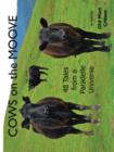 COWS on the MOOVE : 48 Tales from a Paradelle Universe - Book