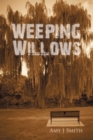 Weeping Willows - eBook