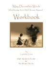 May-December Winds : (And Dorothy, You're Not in Kansas Anymore) Workbook - eBook