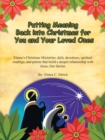 Putting Meaning Back into Christmas for You and Your Loved Ones - eBook