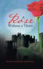 A Rose Without a Thorn - Book