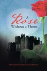 A Rose Without a Thorn - eBook