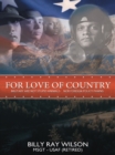 For Love of Country : Military Are Not Stupid Animals nor Foreign Policy Pawns - eBook