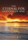 THE Eternal Fox Goddess of War - Book