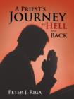 A Priest's Journey To Hell and Back - Book