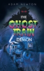 The Ghost Train Demon - eBook