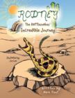 Rodney the Rattlesnakes' Incredible Journey - Book