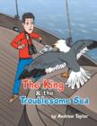 The King & the Troublesome Sea - Book