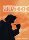 Stewart Sinclair, Private Eye : Part Iv - eBook