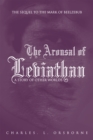The Arousal of Leviathan : A Story of Other Worlds - eBook