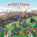 Archie's Family : Community Living - eBook