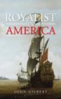 Royalist In America - Book