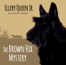 The Brown Fox Mystery - eAudiobook