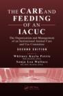 The Care and Feeding of an IACUC : The Organization and Management of an Institutional Animal Care and Use Committee, Second Edition - eBook