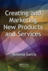 Creating and Marketing New Products and Services - Book
