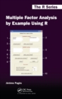 Multiple Factor Analysis by Example Using R - Book