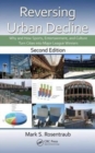 Reversing Urban Decline : Why and How Sports, Entertainment, and Culture Turn Cities into Major League Winners, Second Edition - eBook