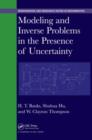 Modeling and Inverse Problems in the Presence of Uncertainty - eBook
