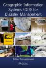 Geographic Information Systems (GIS) for Disaster Management - Book