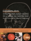 Chamberlain's Symptoms and Signs in Clinical Medicine, An Introduction to Medical Diagnosis - eBook