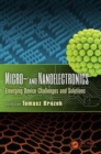 Micro- and Nanoelectronics : Emerging Device Challenges and Solutions - Book