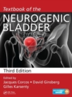 Textbook of the Neurogenic Bladder - Book