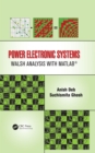 Power Electronic Systems : Walsh Analysis with MATLAB® - eBook